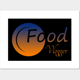 Food Vlogger 03 Posters and Art